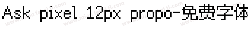 Ask pixel 12px propo字体转换